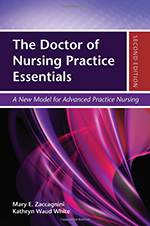 The Doctor of Nursing Practice Essentials: A New Model for Advanced Practice Nursing book cover