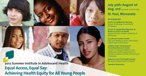 2012 summer institute: equal access, equal say: achieving health equity for all young people