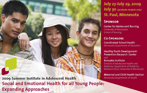 2009 summer institute: social and emotional health for all young people: expanding approaches